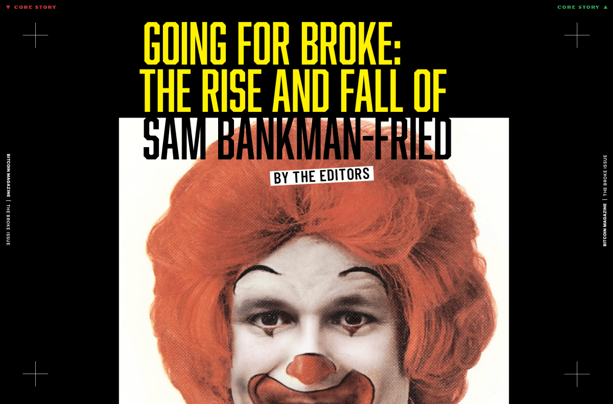 Going For Broke: The Rise And Fall Of Sam Bankman-Fried