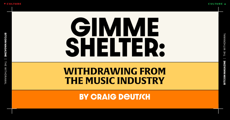 Gimme Shelter: Withdrawing From The Music Industry