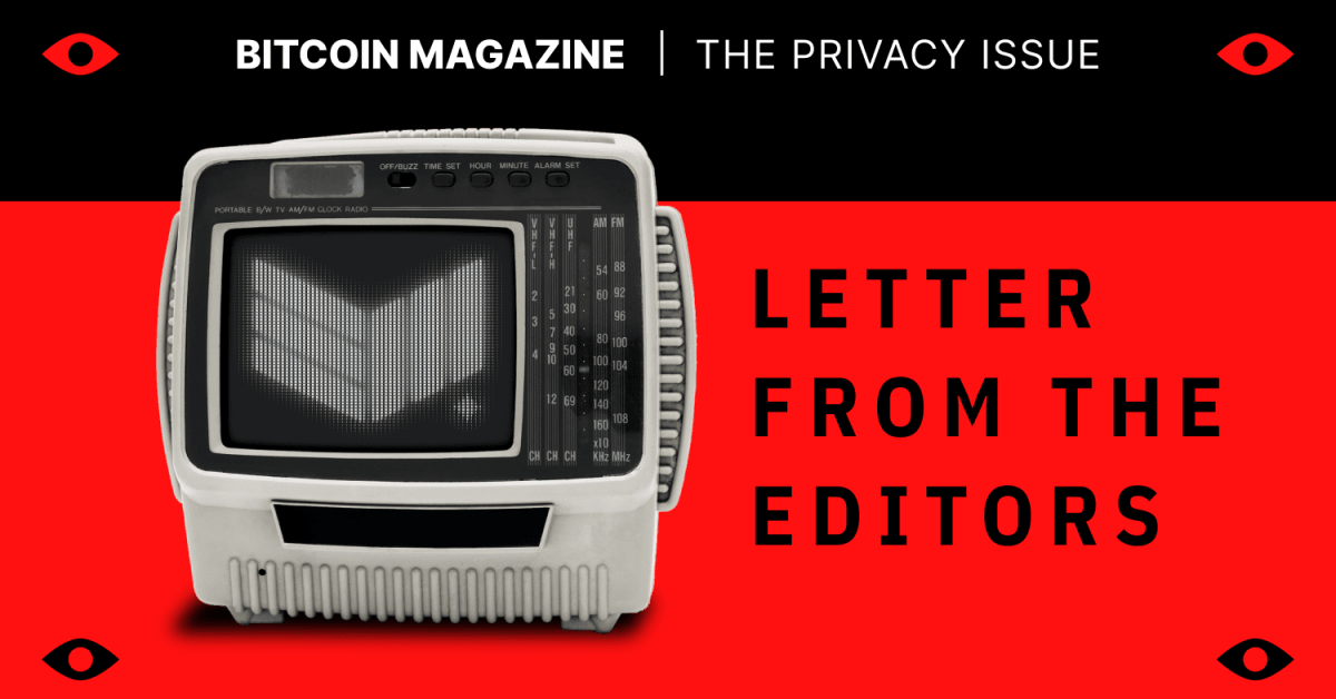 The Privacy Issue: Letter From the Editors