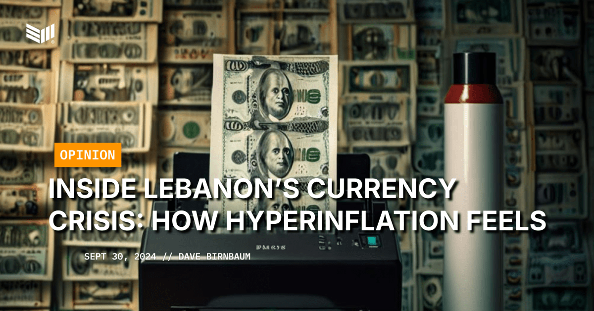 Inside Lebanon’s Currency Crisis: What Hyperinflation Feels Like