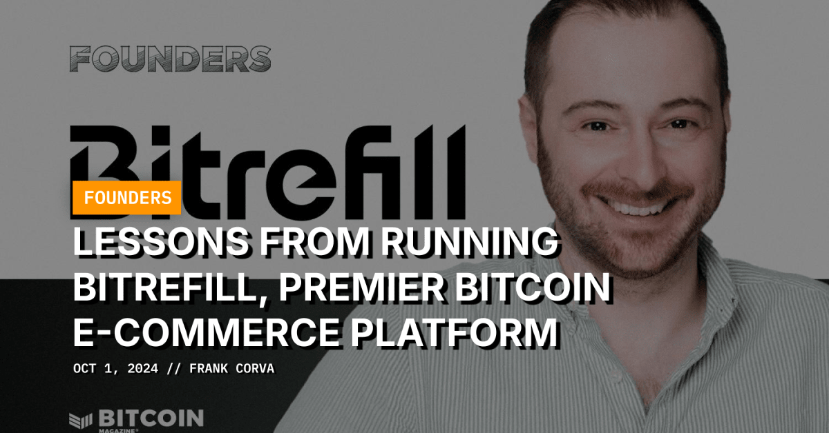 Lessons from Running Bitrefill, Premier Bitcoin E-Commerce Platform