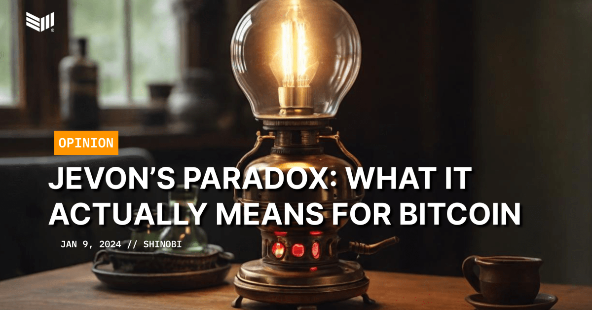 Jevons Paradox: What It Actually Means For Bitcoin