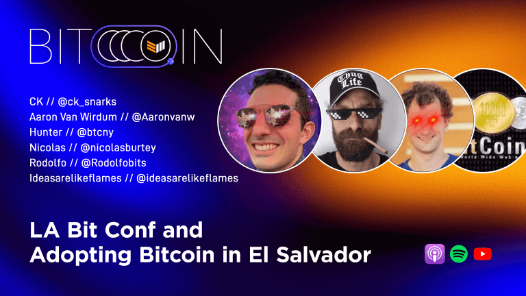 Previewing The LABitConf And Adopting Bitcoin Events In El Salvador