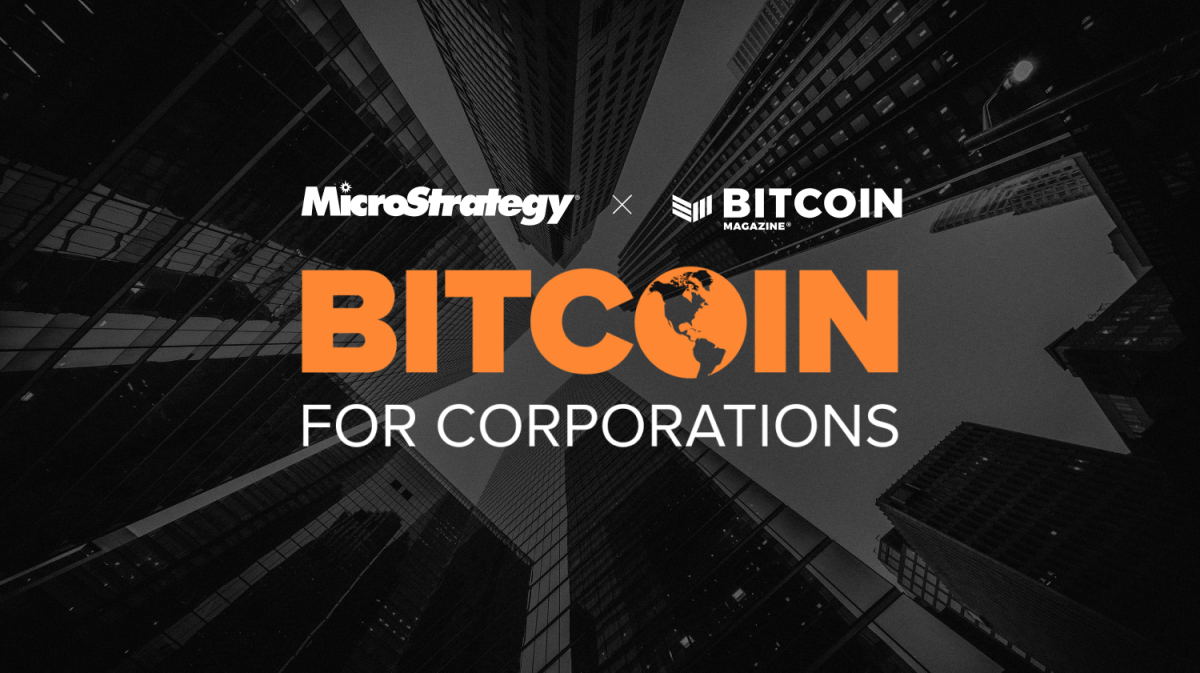 MicroStrategy وBitcoin Magazine تطلقان “Bitcoin for Corporates” في مؤتمر Bitcoin