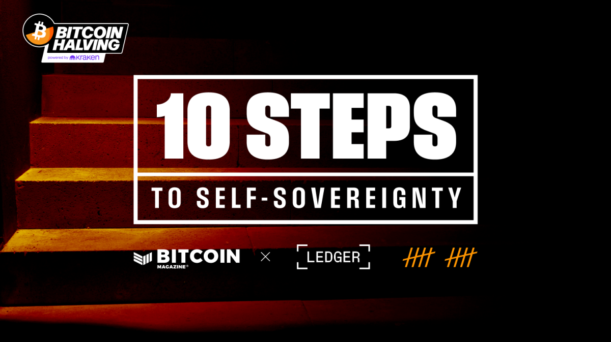 AliXswap | Ledger and Bitcoin Journal to Companion on “10 Steps to Self-Sovereignty”, Bitcoin Halving Livestream