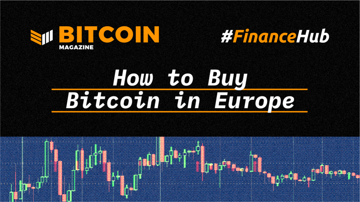 How To Buy Bitcoin In Europe