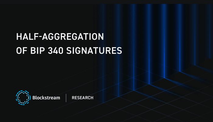 Blockstream Broadcasts Progress On Signature Aggregation
