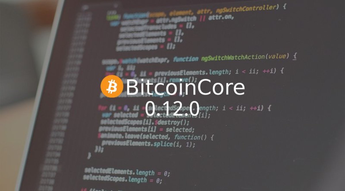Technical - Bitcoin Core 0.12.0 Released: What's New?