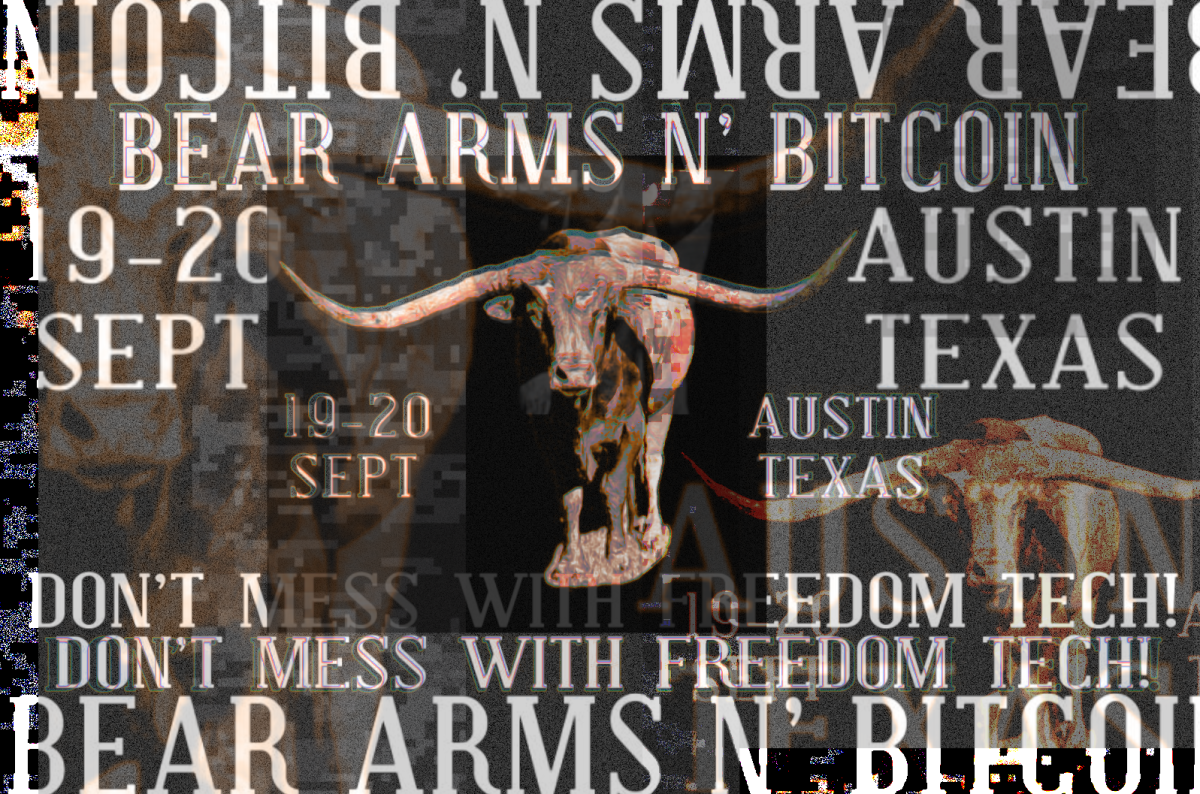 The Bear Arms N’ Bitcoin event in Austin on September 19 and 20 is an in-person chance to celebrate the latest tools in freedom and privacy.