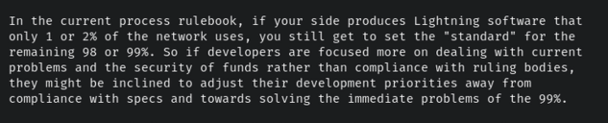 Bosworth arguably hinted at dismissing compliance with the spec process whenever it conflicts with what he calls “current problems” in Lightning, as such standards might not be used by the majority of the network and therefore shouldn’t warrant much development effort, whereas those problems could represent pain points of the majority of users and should therefore be prioritized. Image source.