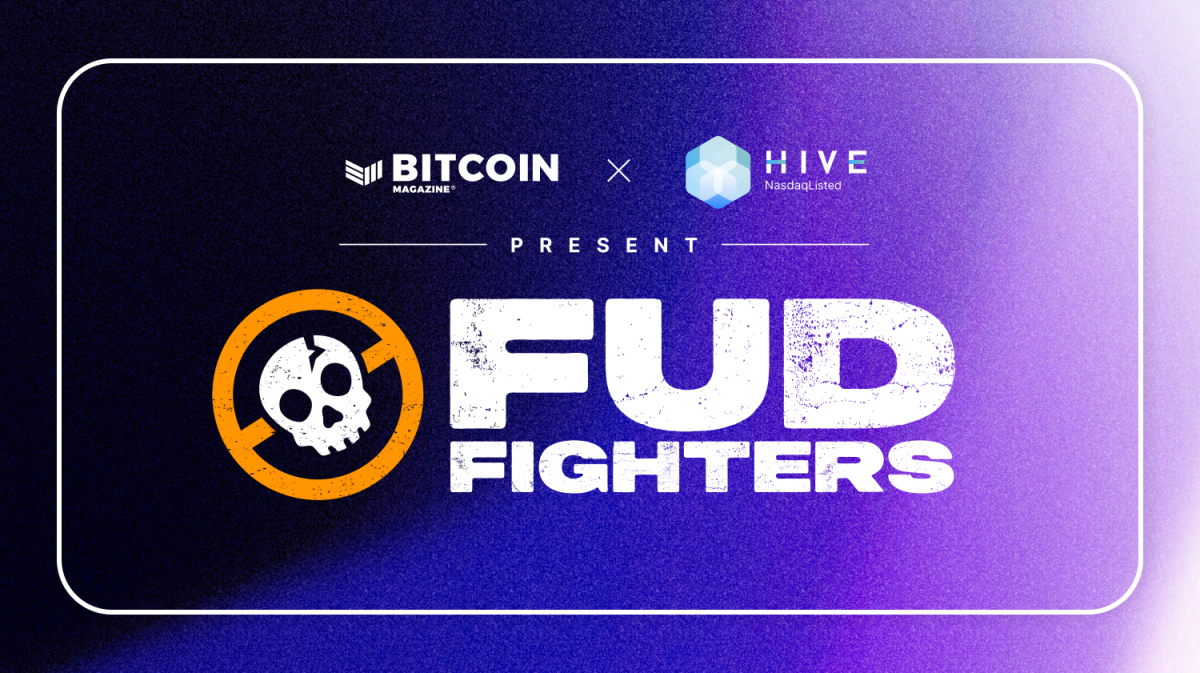 HIVE Digital Technologies And Bitcoin Magazine Announce FUD Fighters Educational Initiative