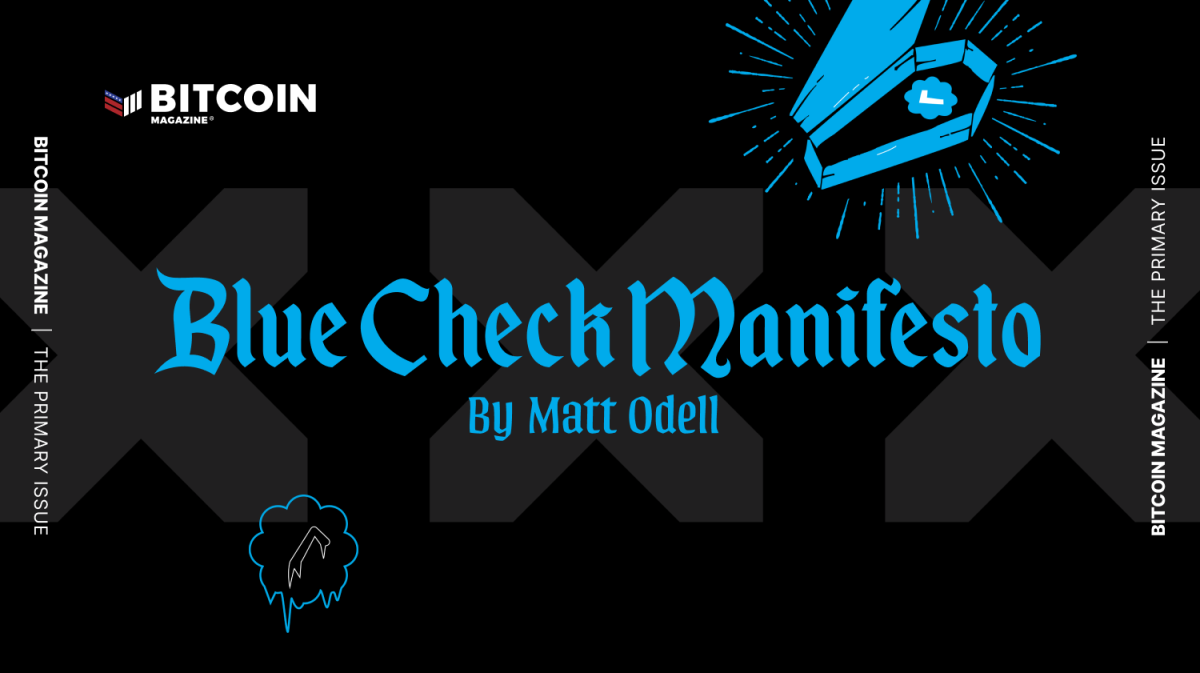 Blue Check Manifesto