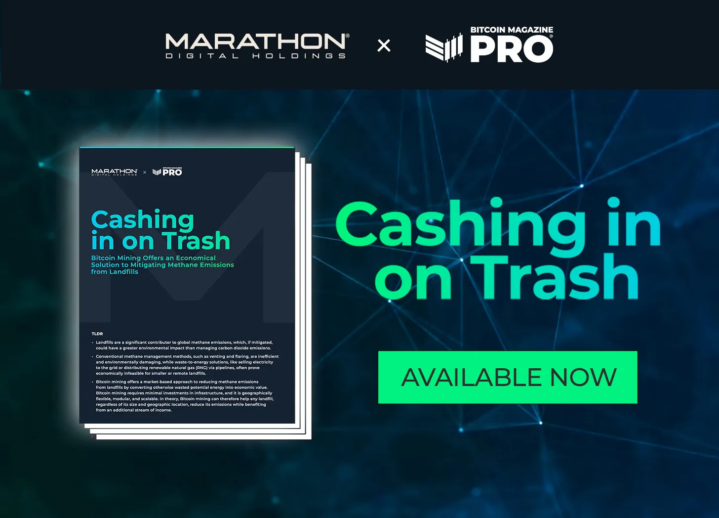 REPORT: Marathon Digital Holdings X BM PRO Present Cashing In On Trash 1