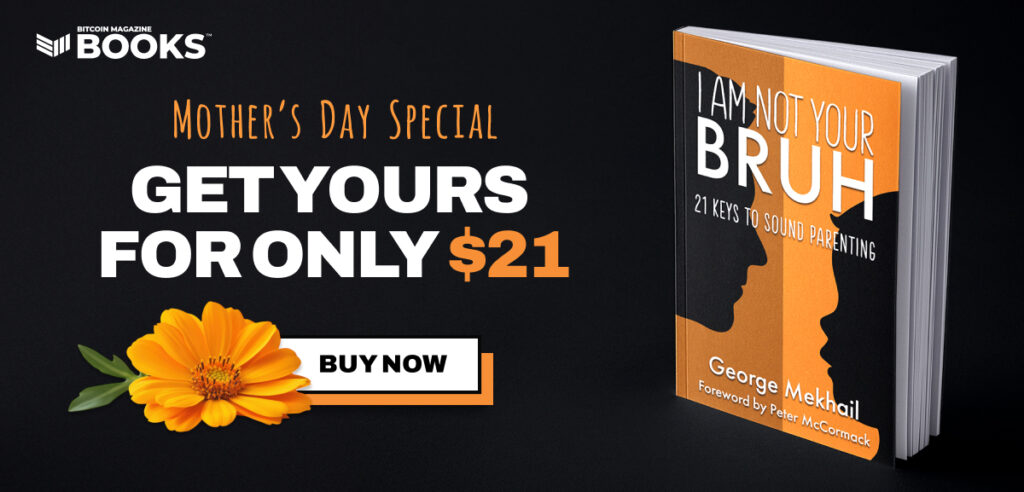 An Excerpt from I Am Not Your Bruh: Parenting in a Changing World 1