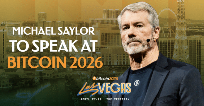 Michael Saylor is Speaking at Bitcoin 2026