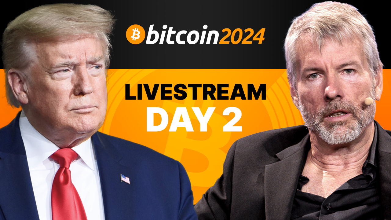 Bitcoin 2024 Livestream Day 2