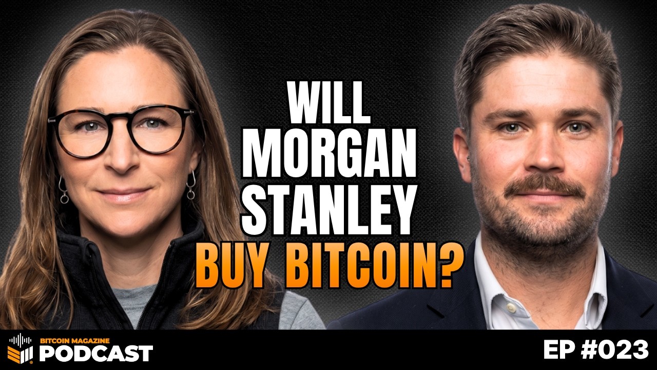 Morgan Stanley’s Bitcoin Investment Recommendation Explained w/ Amy Oldenburg
